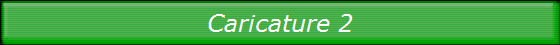 Caricature 2